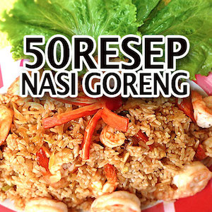 50 Resep Nasi Goreng